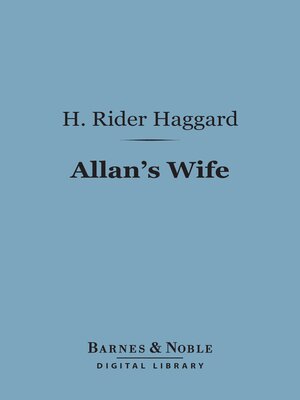 cover image of Allan's Wife (Barnes & Noble Digital Library)
